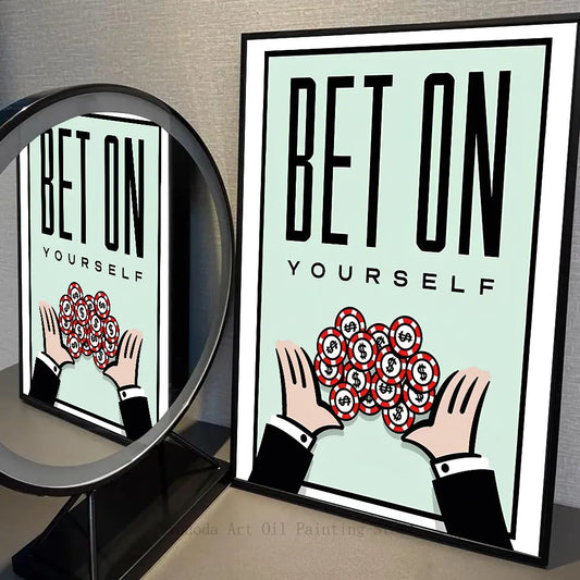 Bet on Yourself